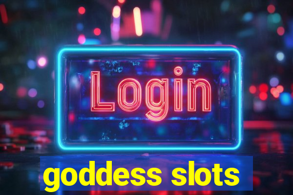 goddess slots