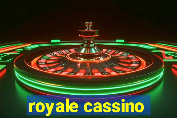 royale cassino