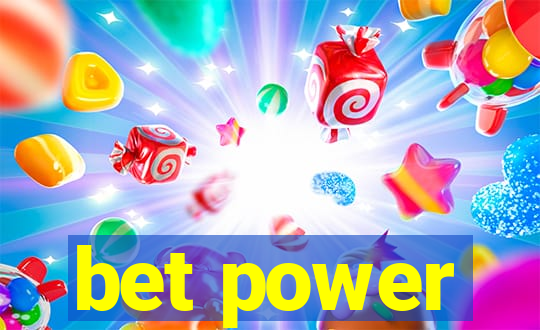 bet power