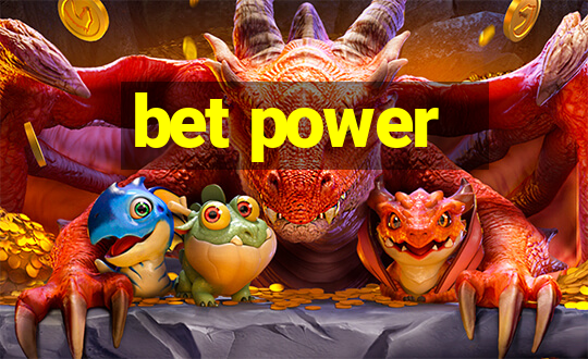 bet power