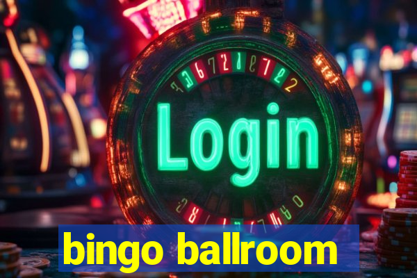 bingo ballroom