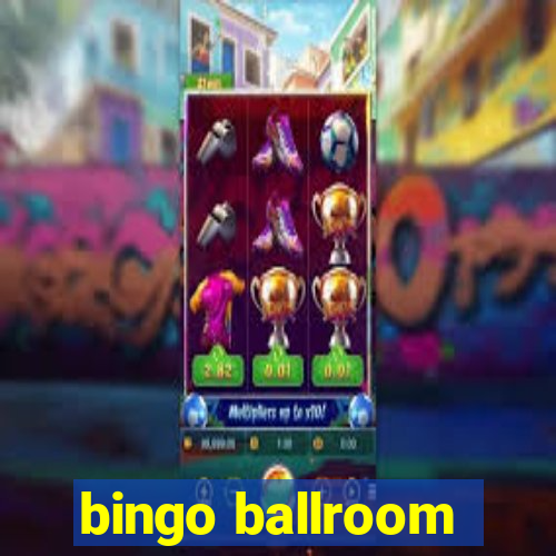 bingo ballroom