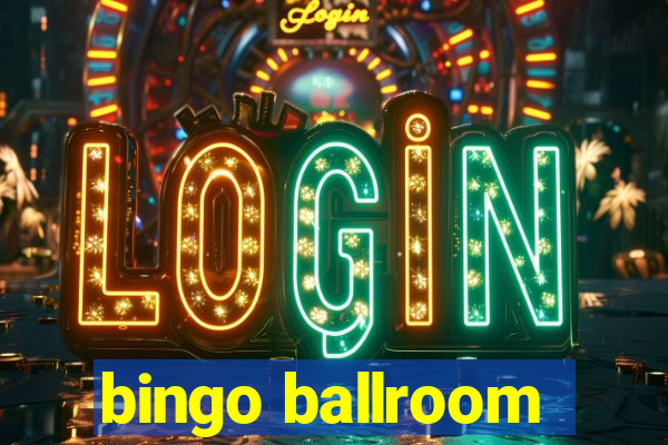 bingo ballroom