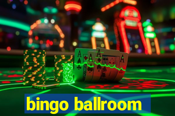 bingo ballroom