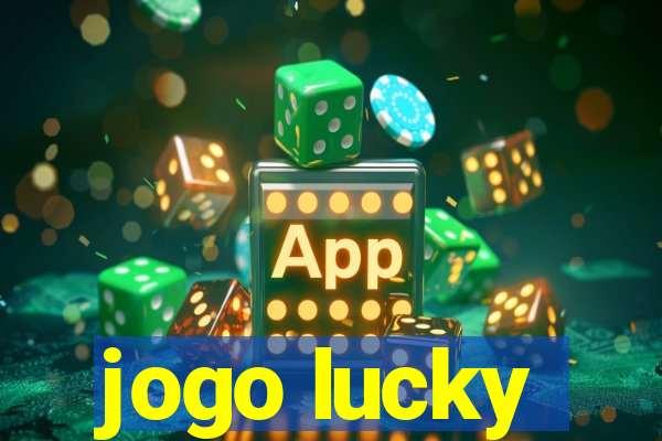 jogo lucky