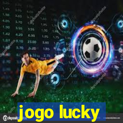 jogo lucky