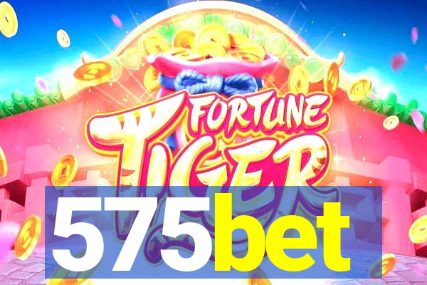 575bet