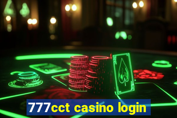 777cct casino login