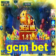 gcm bet