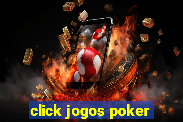 click jogos poker