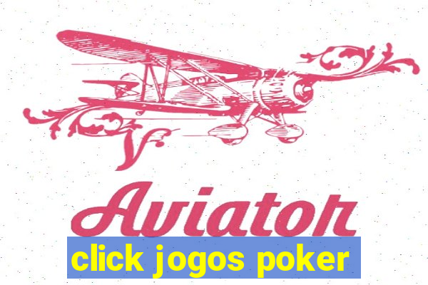 click jogos poker