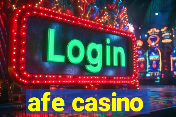 afe casino