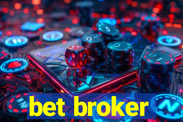 bet broker