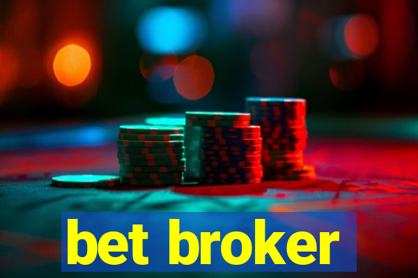 bet broker