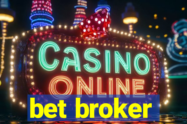 bet broker