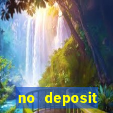 no deposit registration bonus casino