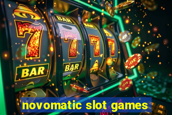 novomatic slot games