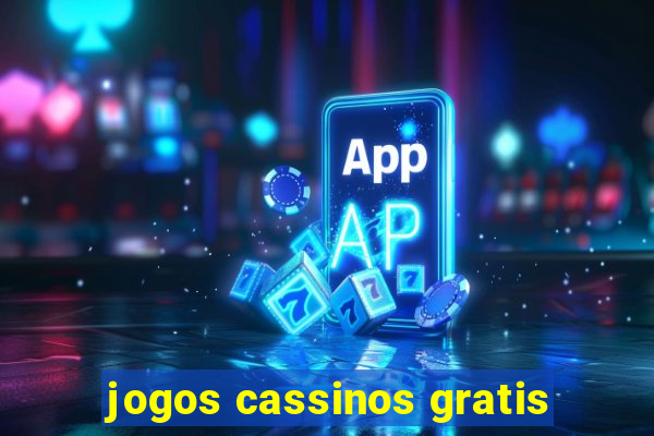 jogos cassinos gratis