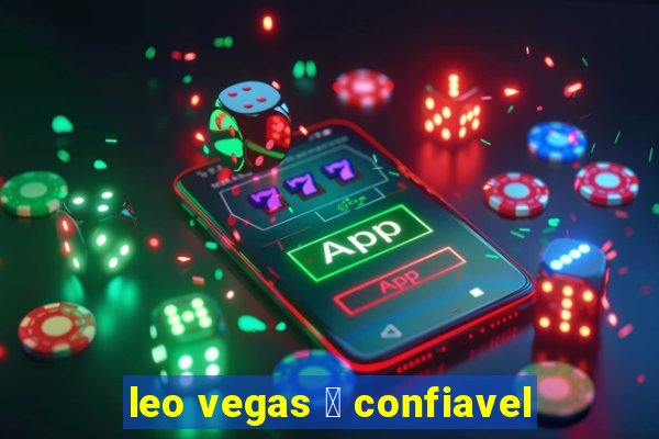 leo vegas 茅 confiavel