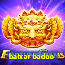 baixar badoo