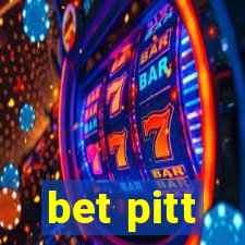 bet pitt