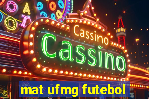 mat ufmg futebol