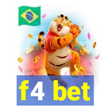 f4 bet