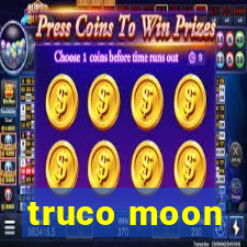 truco moon