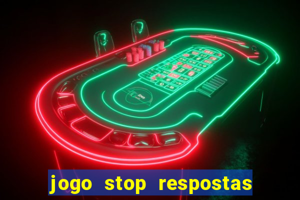 jogo stop respostas de a a z