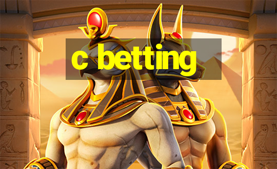 c betting