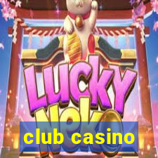 club casino