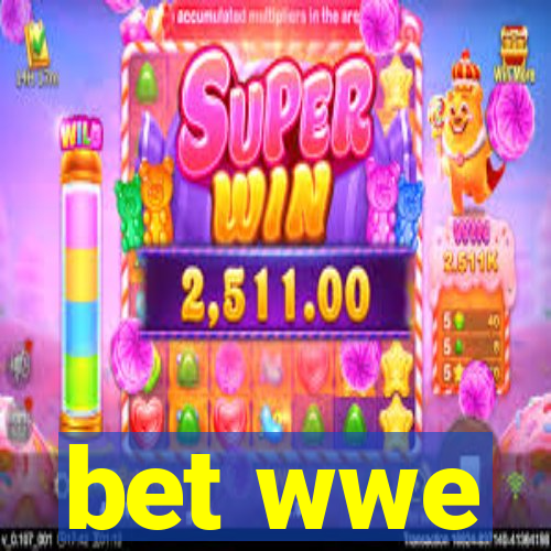 bet wwe