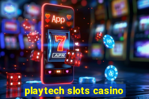 playtech slots casino