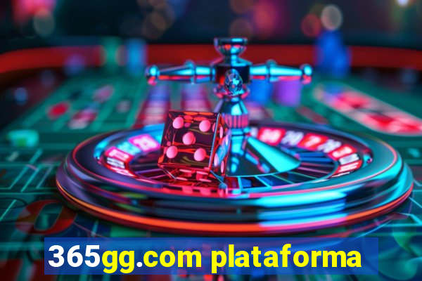 365gg.com plataforma