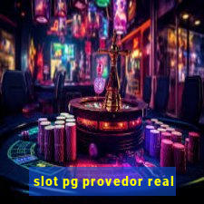 slot pg provedor real