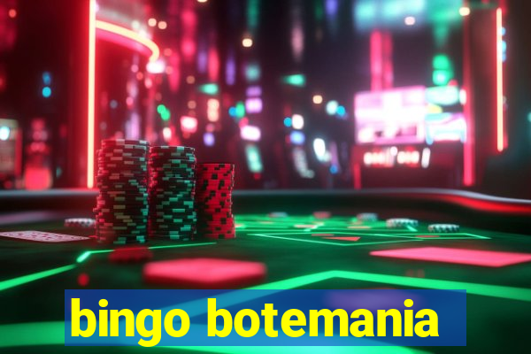 bingo botemania