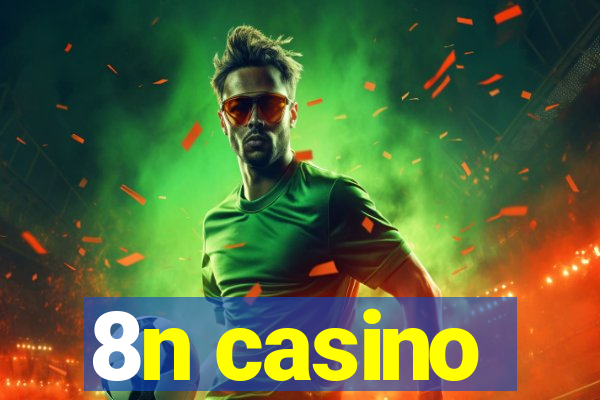 8n casino