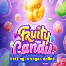 betting in vegas online