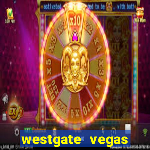 westgate vegas resort and casino