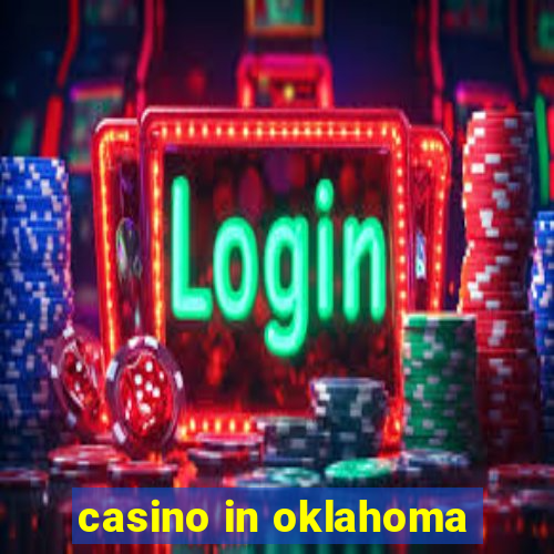 casino in oklahoma