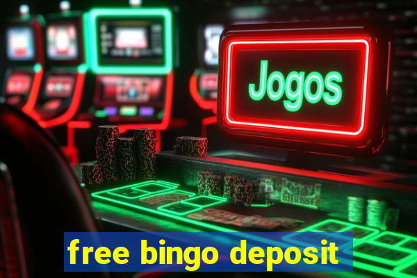 free bingo deposit