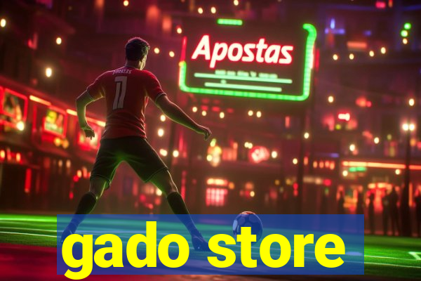 gado store