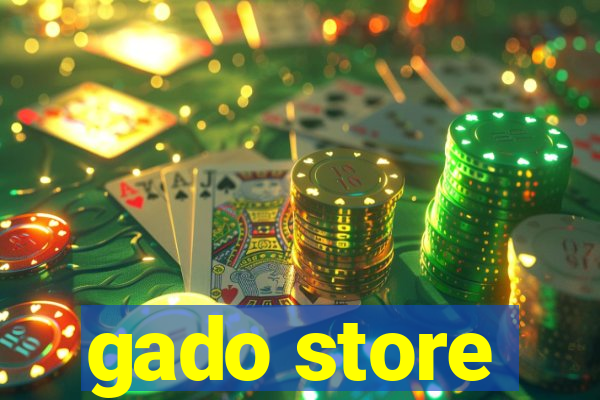 gado store