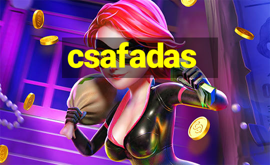 csafadas