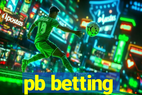 pb betting