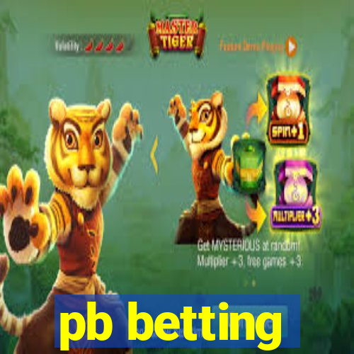 pb betting