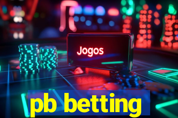 pb betting