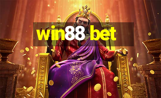 win88 bet