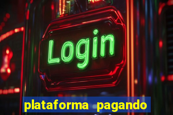 plataforma pagando fortune tiger