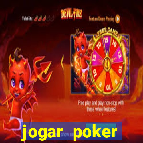 jogar poker dinheiro real